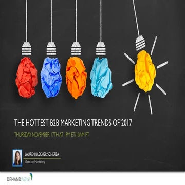 The Hottest B2B Marketing Trends of 2017