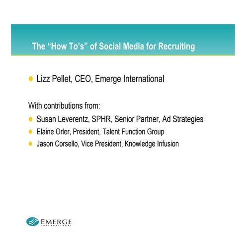The How Tos Of Social Media For Recruiting   Final