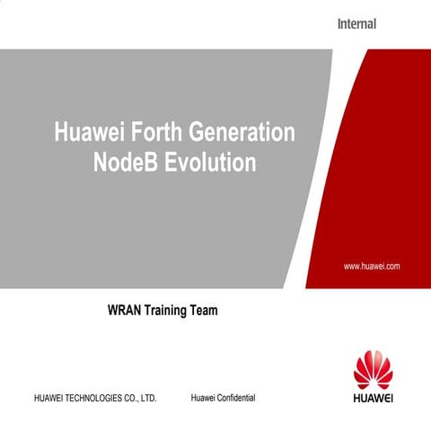 The Huawei Node B Evolution