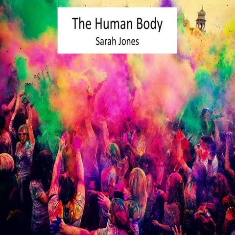 The Human Body