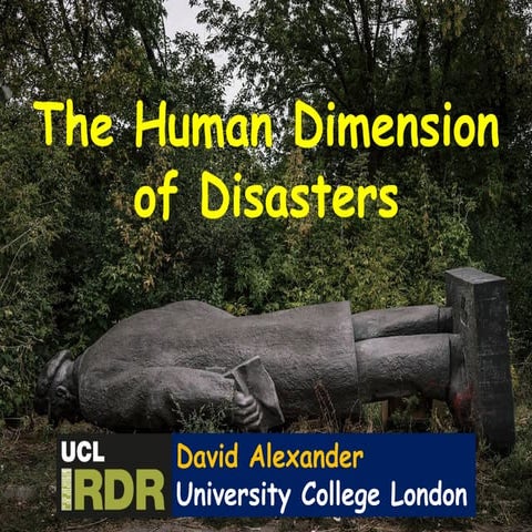The human dimension of disasters