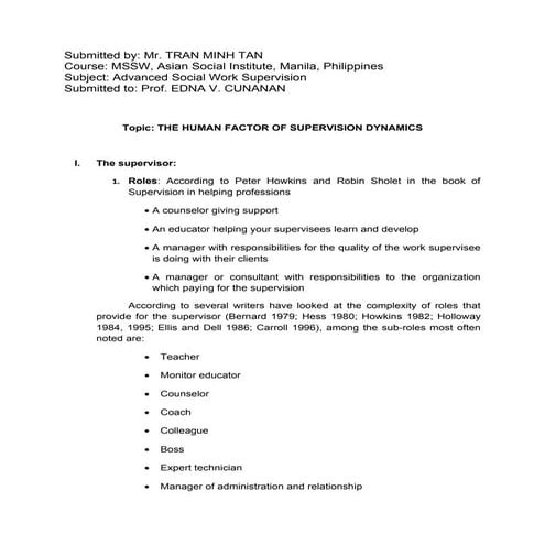 The human factor of supervision dynamics