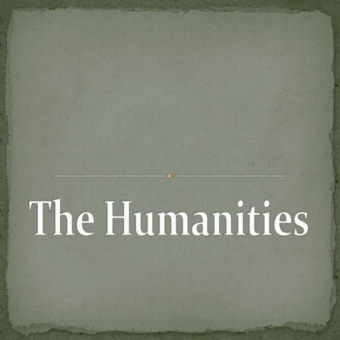 The Humanities