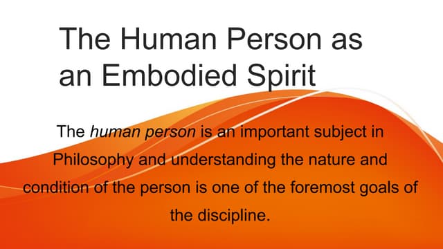 The Human Person as an Embodied Spirit.pptx