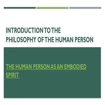 THE HUMAN PERSON AS AN EMBODIED SPIRIT (1).pptx