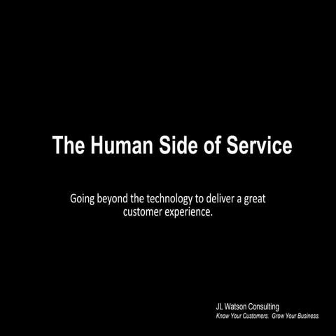 The Human Side of Service