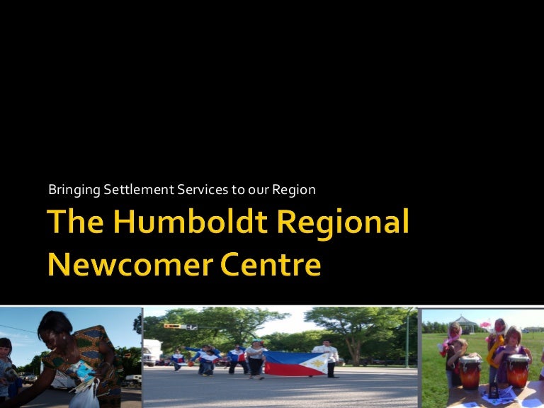 The humboldt regional centre
