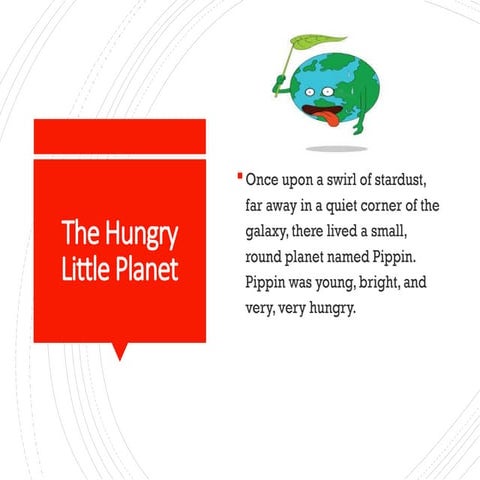 The_Hungry_Little_Planet homeroomguidance.pptx