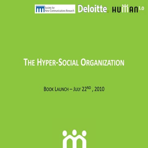 The hyper social organization
