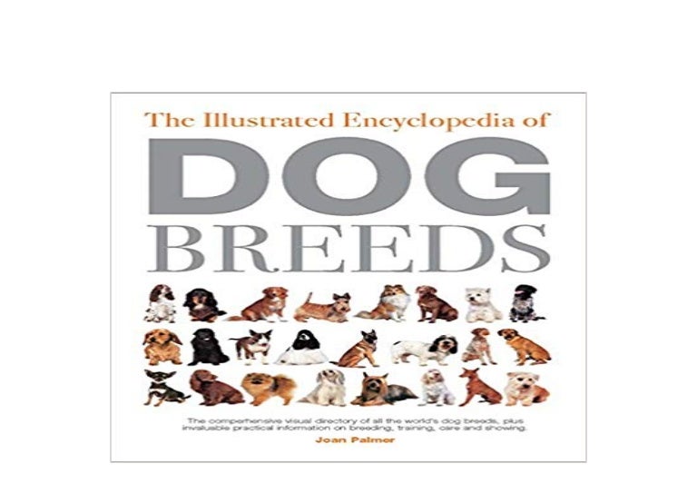 the illustrated encyclopedia of dog breeds