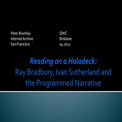 Reading on a Holodeck