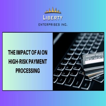 The Impact of AI on High-Risk Payment Processing | PDF