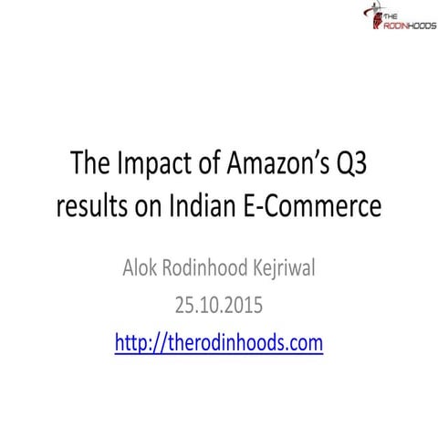 The Impact of Amazon's Q3 results on Indian E-Commerce