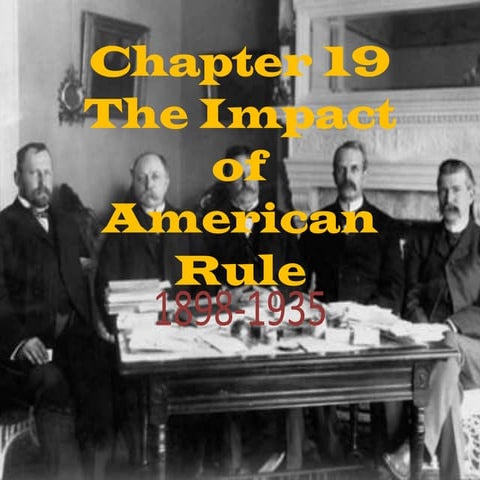 The impact of american rule