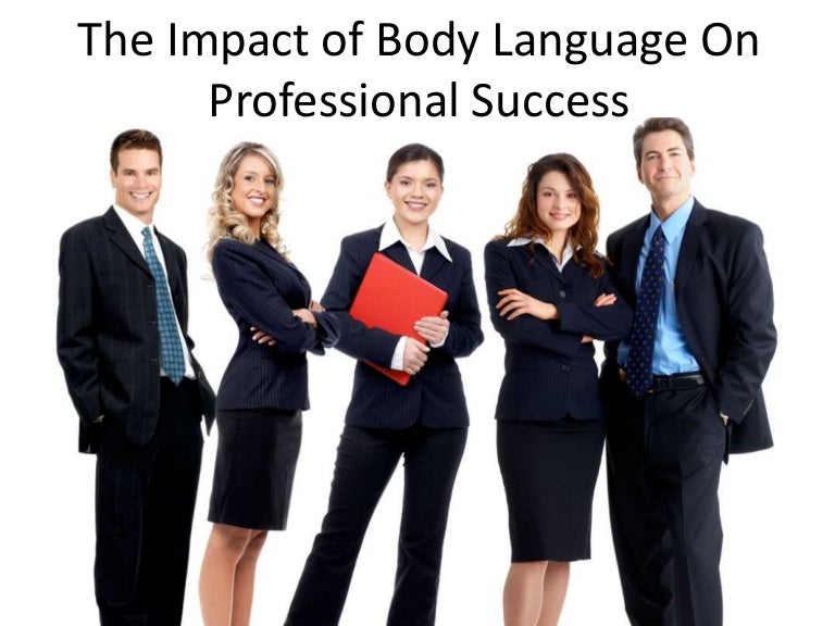 The impact of body language on professional success
