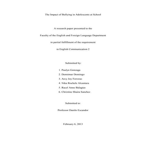 The impact of bullying in adolescents on school