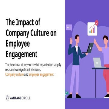 The Impact of Company Culture on Employee Engagement.pptx