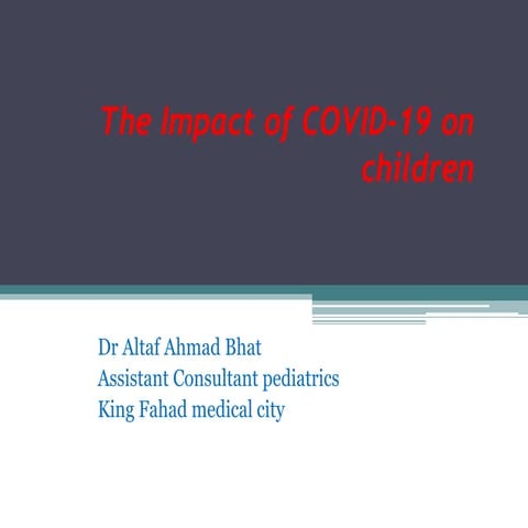 The impact of covid 19 on children