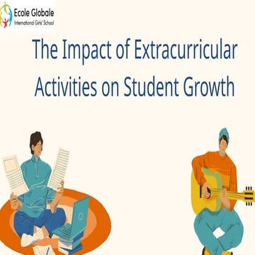 The Impact of Extracurricular Activities on Student Growth.pptx