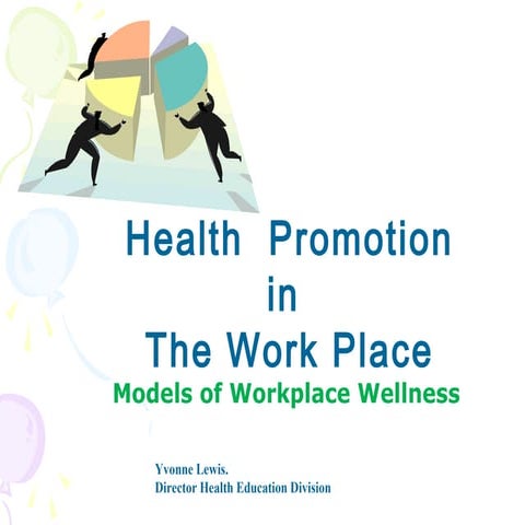 The impact of health promotion & cost effectiveness yvonne lewis | PPT