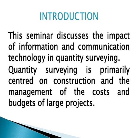 The impact of ict in quantity surveying