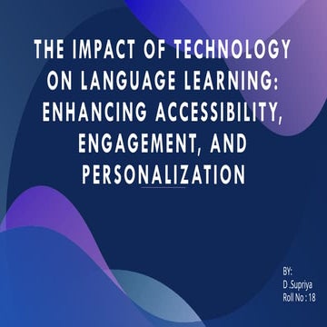 The Impact of Technology on Language Learning.pptx