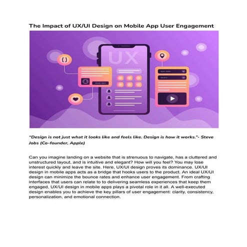 The Impact of UX/UI Design on Mobile App User Engagement