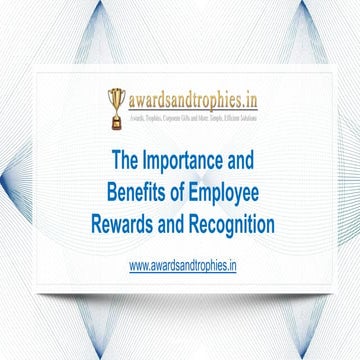 The importance and benefits of employee rewards and recognition