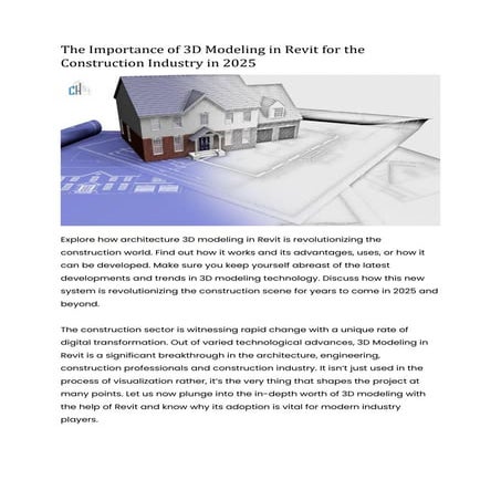The Importance of 3D Modeling in Revit for the Construction Industry in 2025