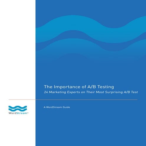 The Importance of A/B Testing
