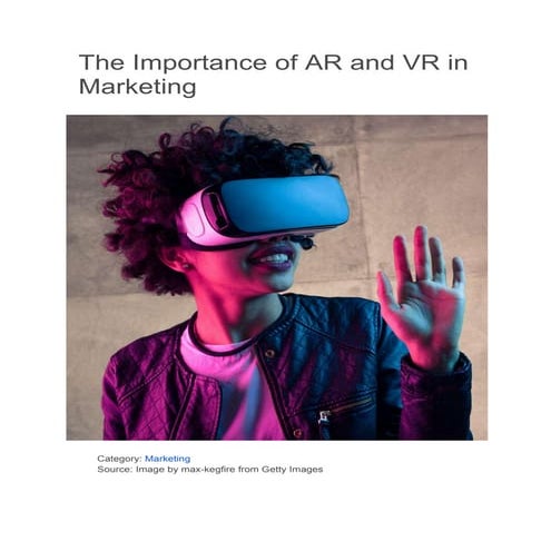 The Importance of AR and VR in Marketing.pdf