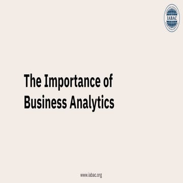 The importance of business analytics | IABAC