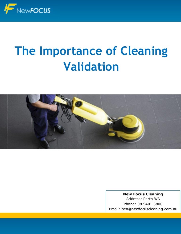 The Importance of Cleaning Validation