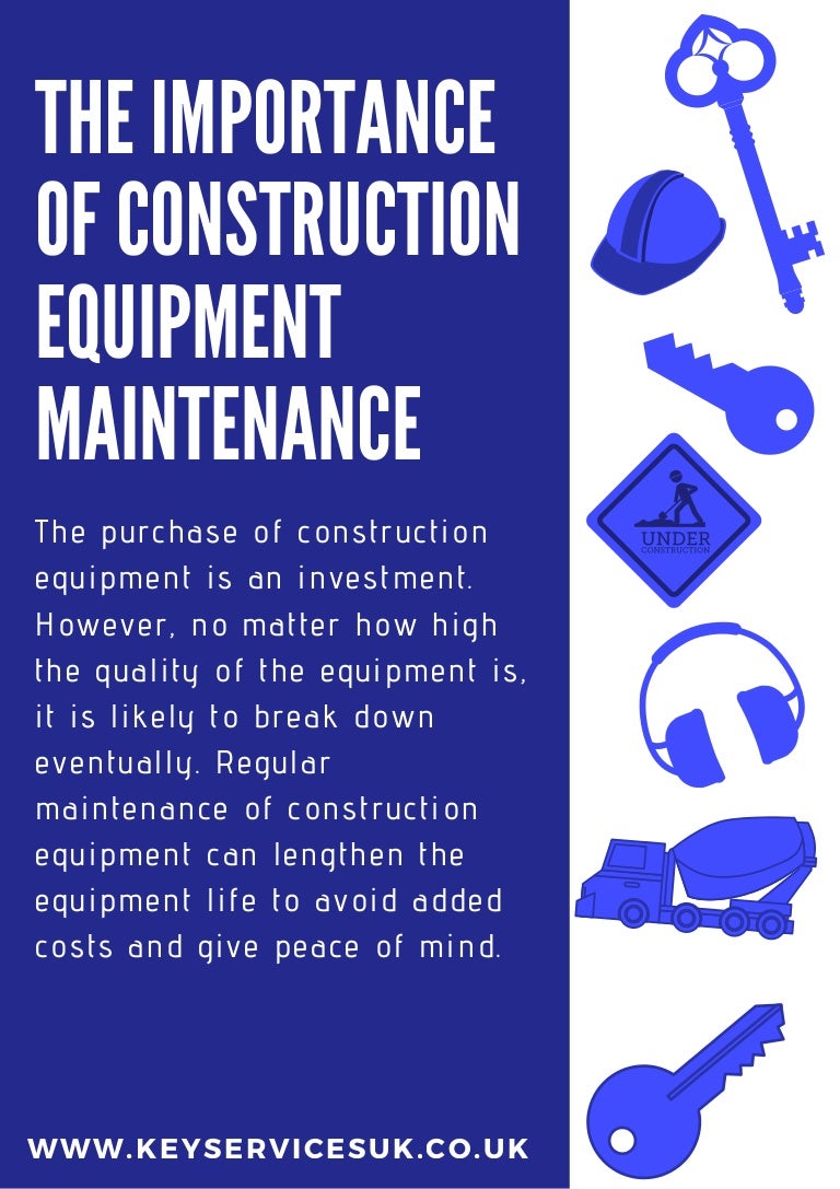 The Importance Of Construction Equipment Maintenance