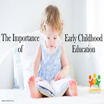 The Importance of Early Childhood Education | PDF