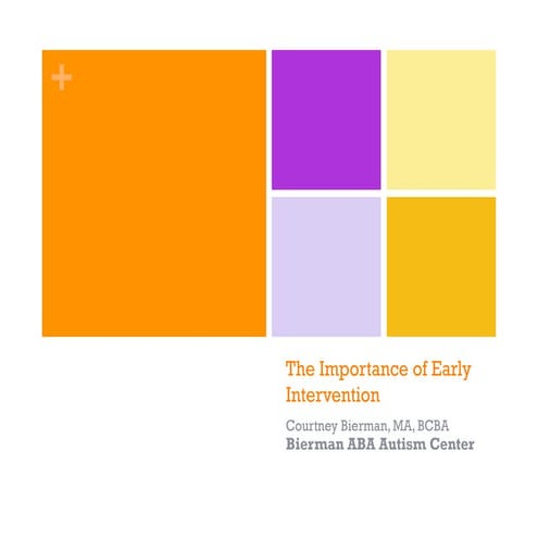 Autism Treatment: Importance of Early Intervention