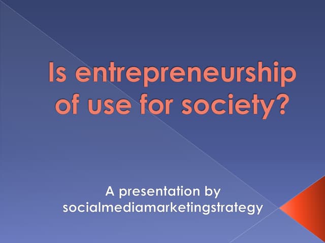 The importance of entrepreneurship for society