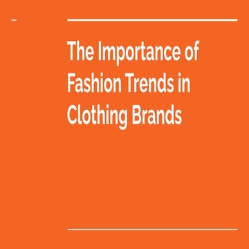 The Importance of Fashion Trends in Clothing Brands.pdf