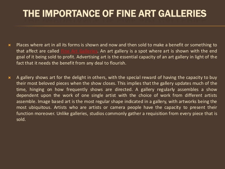 The importance of fine art galleries