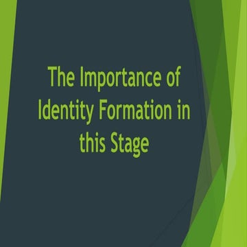 The Critical Role of Identity Formation Across Developmental Stages | PPT
