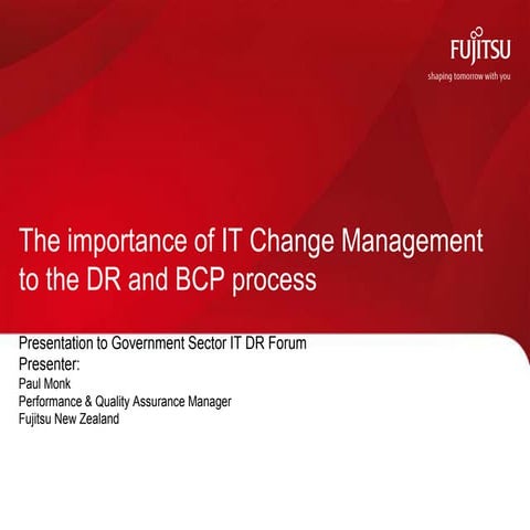The importance of IT Change Management to the DR and BCP process