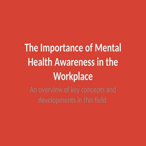 Mental Health Awareness in the Workplace | PPTX