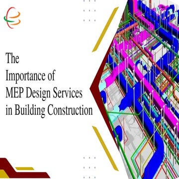 The  Importance of  MEP Design Services  in Building Construction.pdf