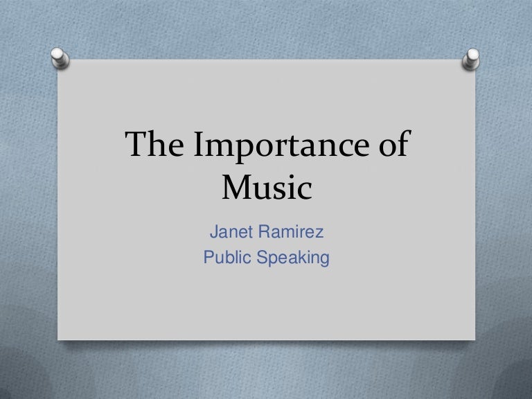 The importance of music