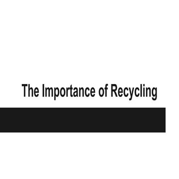 The Importance of Recycling