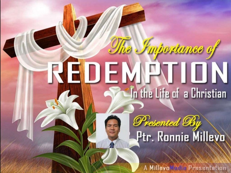 The Importance of Redemption