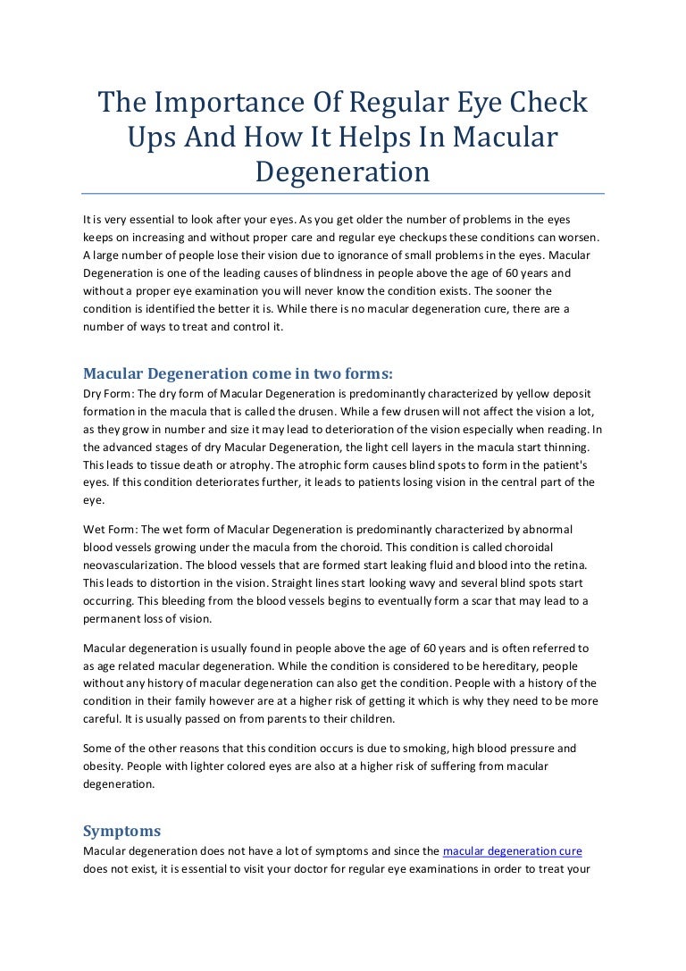 The importance of regular eye check ups and how it helps in macular d…