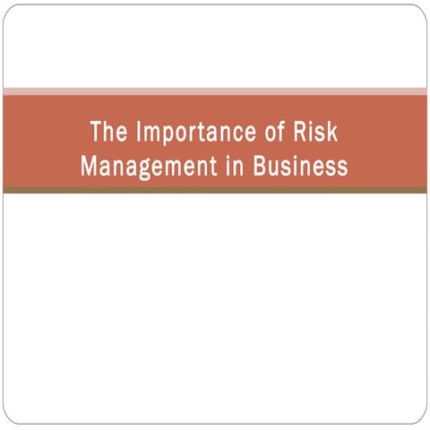 The importance of risk management in business