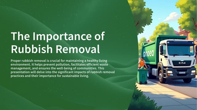The Role of Rubbish Removal in Maintaining a Healthy Living Environment