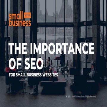 The Importance of SEO for Small Business Websites